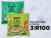 Penny Lane Cut Beans Or 3 Mix 1kg-For 3