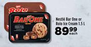 Nestle Bar One Or Rolo Ice Cream-1.5L Each