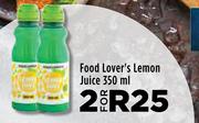 Food Lover's Lemon Juice-For 2 x 350ml