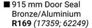 Doretallo 915mm Door Seal Bronze Aluminium