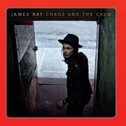 James Bay Chaos & The Calm CDs-Each