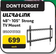Ultra Link 48"-105" Strong TV Mount
