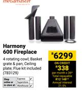 Megamaster Harmony 600 Fireplace