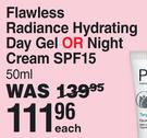 Pond's Flawless Radiance Hydrating Day Gel Or Night Cream SPF15-50ml