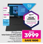 Proline 11.6"(29cm) Intel Celeron V11 Laptop
