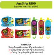 Bazooka Juicy Drop Gummies 57g Or Juicy Drop Chews 57g Or Juicy Drop Pop-For Any 3