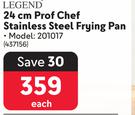 Legend 24cm Prof Chef Stainless Steel Frying Pan-Each