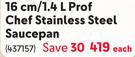 Legend 16cm/1.4L Prof Chef Stainless Steel Saucepan-Each