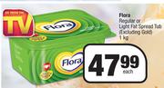 Flora Regular Or Light Fat Spread Tub (Excluding Gold)-1Kg Each