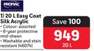 Promac Easy Coat Silk Acrylic 46074-20Ltr