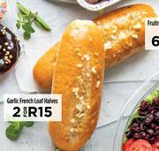 Garlic French Loaf Halves-For 2