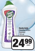 Handy Andy Cleaning Cream Assorted-750ml Each