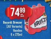 Bacardi Breezer(All Variants) Handies-6 x 275ml Per Pack