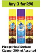 Pledge Multi Surface Cleaner Assorted-For 3 x 300ml