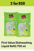 First Value Dishwashing Liquid Refill-For 3 x 750ml