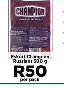 Eskort Champion Russians-500g Per Pack