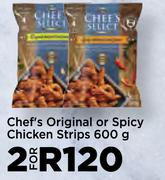 Chef's Original Or Spicy Chicken Strips-For 2 x 600g