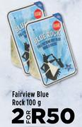 Fairview Blue Rock-For 2 x 100g