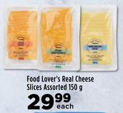 Food Lover's Real Cheese Slices Assorted-150g Each