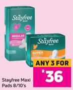 Stayfree Maxi Pads-For Any 3 x 8/10's Pack