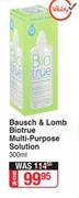 Bausch & Lomb Biotrue Multi Purpose Solution-300ml