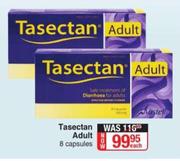 Tasectan Adult-8 Capsules Each
