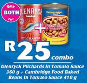 Glenryck Pilchards In Tomato Sauce-360g+Cambridge Food Baked Beans In Tomato Sauce-410g Both For