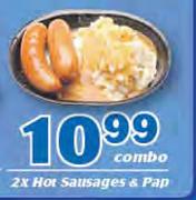 2 x Hot Sausages & Pap-Combo