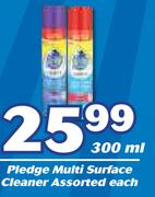 Pledge Multi Surface Cleaner Assorted-300ml Each