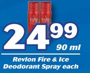 Revlon Fire & Ice Deodorant Spray-90ml Each