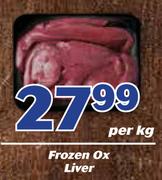 Frozen Ox Liver-Per Kg