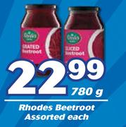 Rhodes Beetroot Assorted-780g Each
