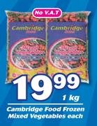 Cambridge Food Frozen Mixed Vegetables-1Kg Each