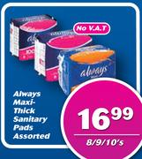Always Maxi Thick Sanitary Pads Assorted-8/9/10's Pack Each