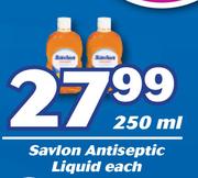 Savlon Antiseptic Liquid-250ml Each
