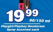Playgirl/Playboy Deodorant Spray Assorted-90/150ml Each