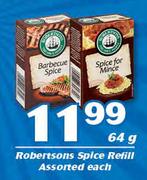Robertsons Spice Refill Assorted-64g Each