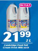 Cambridge Food Full Cream Fresh Milk-2Ltr Each