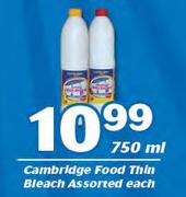 Cambridge Food Thin Bleach Assorted-750ml Each