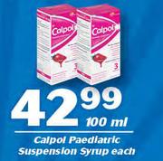 Calpol Paediatric Suspension Syrup-100ml Each