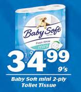 Baby Soft Mini 2-Ply Toilet Tissue-9's