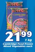 Cambridge Food Frozen Mixed Vegetables-1Kg Each