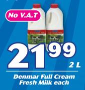 Denmar Full Cream Fresh Milk-2Ltr Each