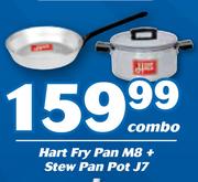 Hart Fry Pan M8 + Stew Pan Pot J7-Combo