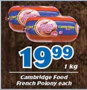 Cambridge Food French Polony-1kg Each