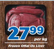 Frozen Offal Ox Liver-Per Kg