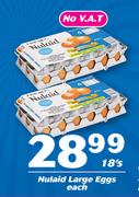 Nulaid Large Eggs-18's Each