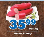Penny Polony-Per Kg