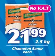Champion Samp-2.5Kg Each