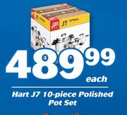 Hart J7 10 Piece Polished Pot Set-Each